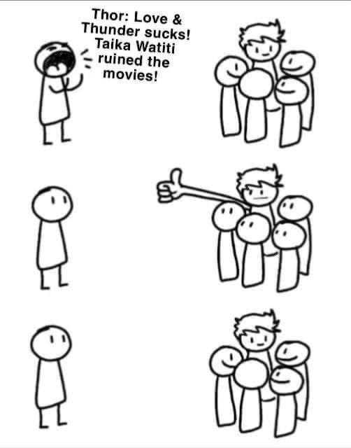 Wugmanmax's tweet image. I look forward to talking about Thor: Love and Thunder with some of you in about 5 years when it’s suddenly your favorite movie.