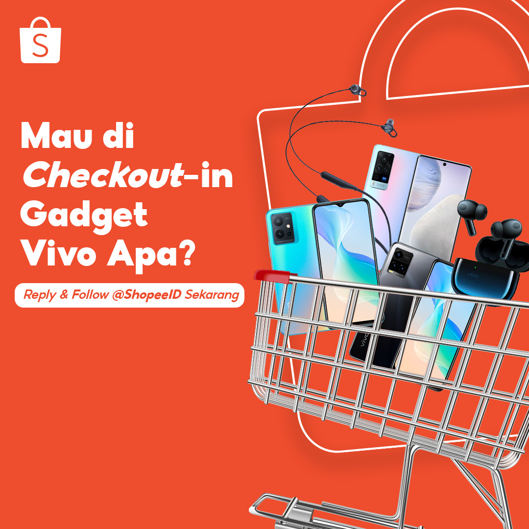 ShopeeID's tweet photo. Hai Sobat Shopee, mau dong di checkoutin gadget gratis? Yuk langsung aja REPLY di bawah gadget vivo apa yang mau mimin checkoutin dan tungguin kejutan spesialnya 🥳 #ShopeeID https://t.co/0lJhtWF7rS