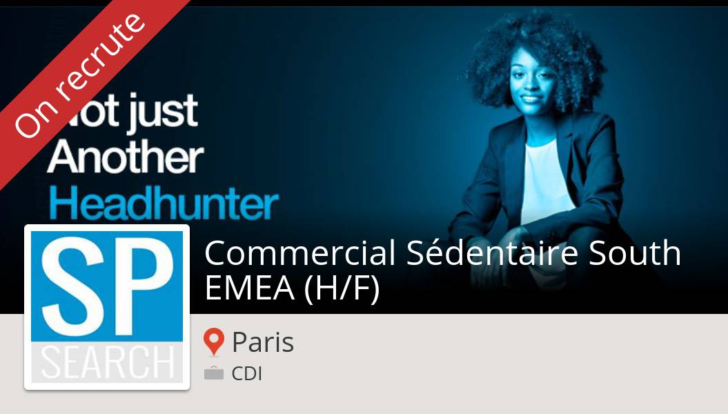 SPSearchFrance's tweet photo. Besoin d'un #Commercial Sédentaire South #EMEA (H/F) #Paris, postulez dès maintenant chez #SPSearch! #job https://t.co/rB8VbjmX6e https://t.co/7Juquyl9KZ