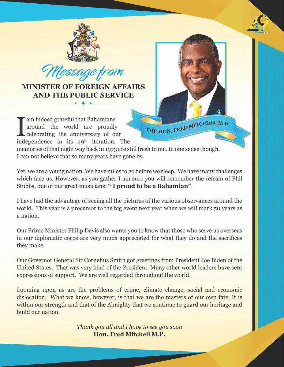 A statement from The Honourable Fred Mitchell, Minister of Foreign Affairs, on the 49th anniversary of the independence of the Commonwealth of The Bahamas.