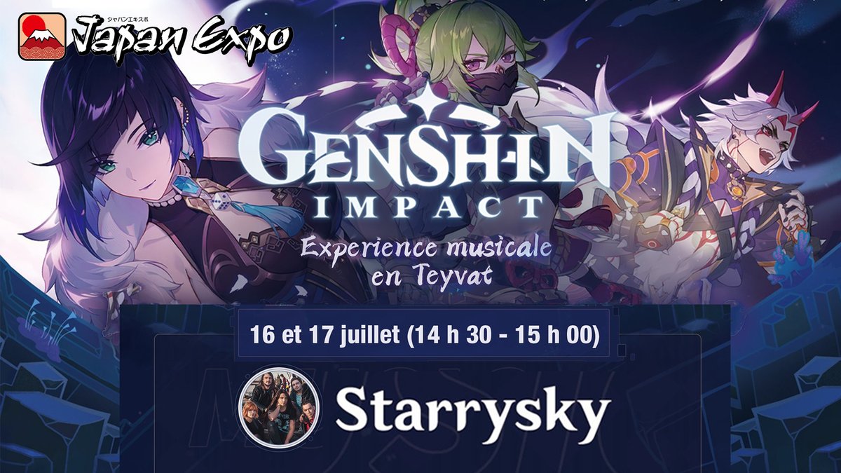Surprise !
Concert spécial de STARRYSKY sur la scène du stand de #GenshinImpact - SAMEDI &amp; DIMANCHE 14h30 à JAPAN EXPO - avec un set de musiques prévu spécialement pour l'occasion

Un grand merci à <a href="/genshinimpactfr/">Genshin Impact FR</a> pour cette invitation
