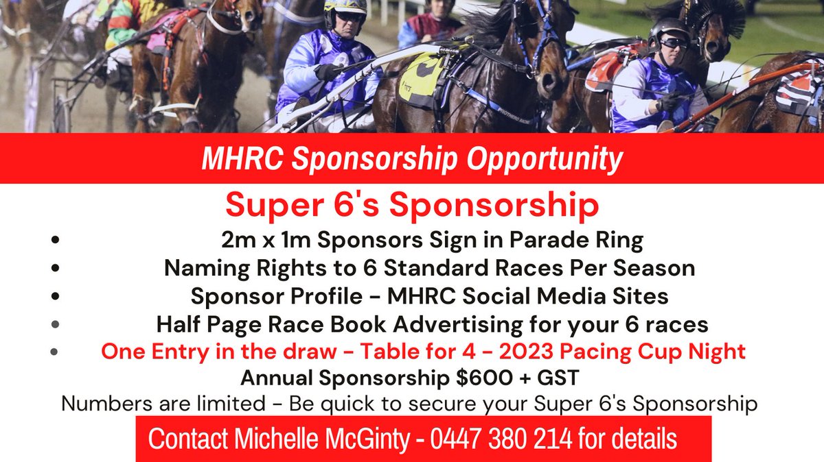 SUPER 6'S SPONSORSHIP IS HERE! - ADVERTISE YOUR BUSINESS, ADVERTISE YOUR RACING STABLE