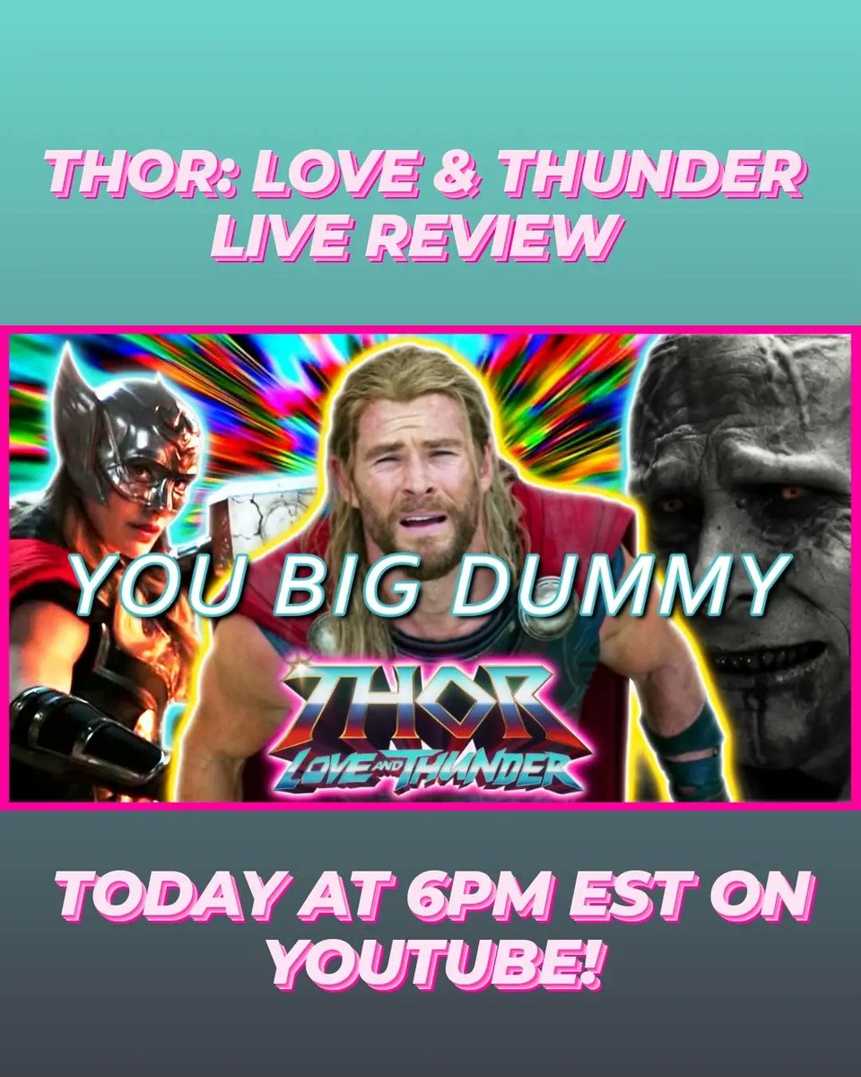 BrogiNaric's tweet photo. Join me &amp; my guest for a LIVE review of THOR: LOVE &amp; THUNDER! We'll talk about the good, the bad, whacky jokes, &amp; has Phase 4 finally lost the plot. 

SUNDAY at 6pm EST on YouTube 

@MrAlexHampton @BlueKritical 

https://t.co/eNy2hisecE 

#Thor #ThorLoverAndThunder #mcu #Gorr https://t.co/s8Mr6TJpq7