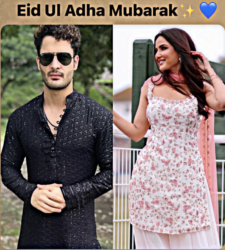 To #UmarArmy and #Jasminians:)

All my best wishes to you and your family on this holy occasion. May you have a spectacular celebration of this day. Eid-Ul-Adha Mubarak to you all

#UmarRiaz #JasminBhasin #UmJas #UmJasFam #EidAdhaMubarak #EidMubarak2022 #EidulAdhamubarak