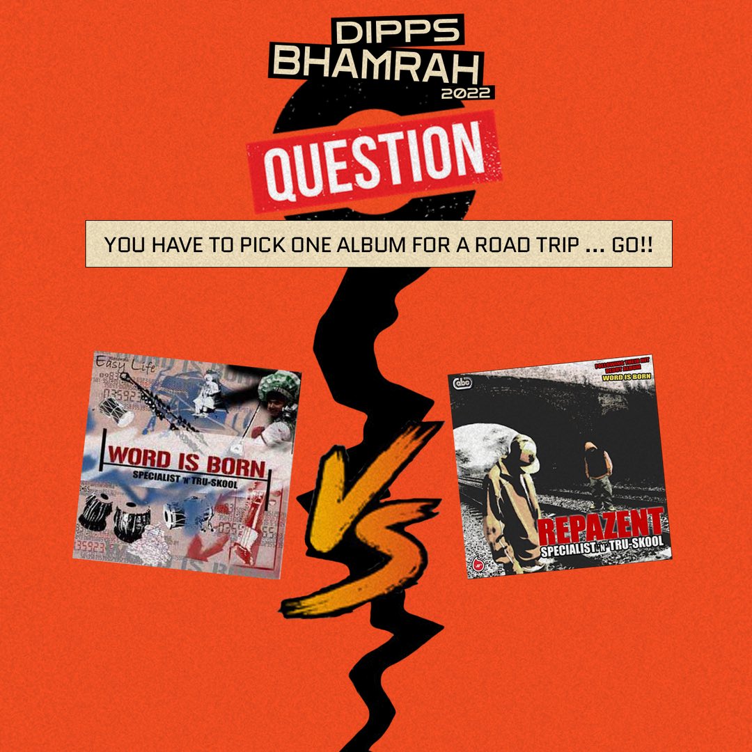 DippsBhamrah's tweet photo. One Last Sunday Bhangra Question:
You have to pick ONE album for a road trip … GO!!
#SpecialistAndTruSkool
#WordIsBorn #Repazent #Bhangra https://t.co/aXuzazCbWg
