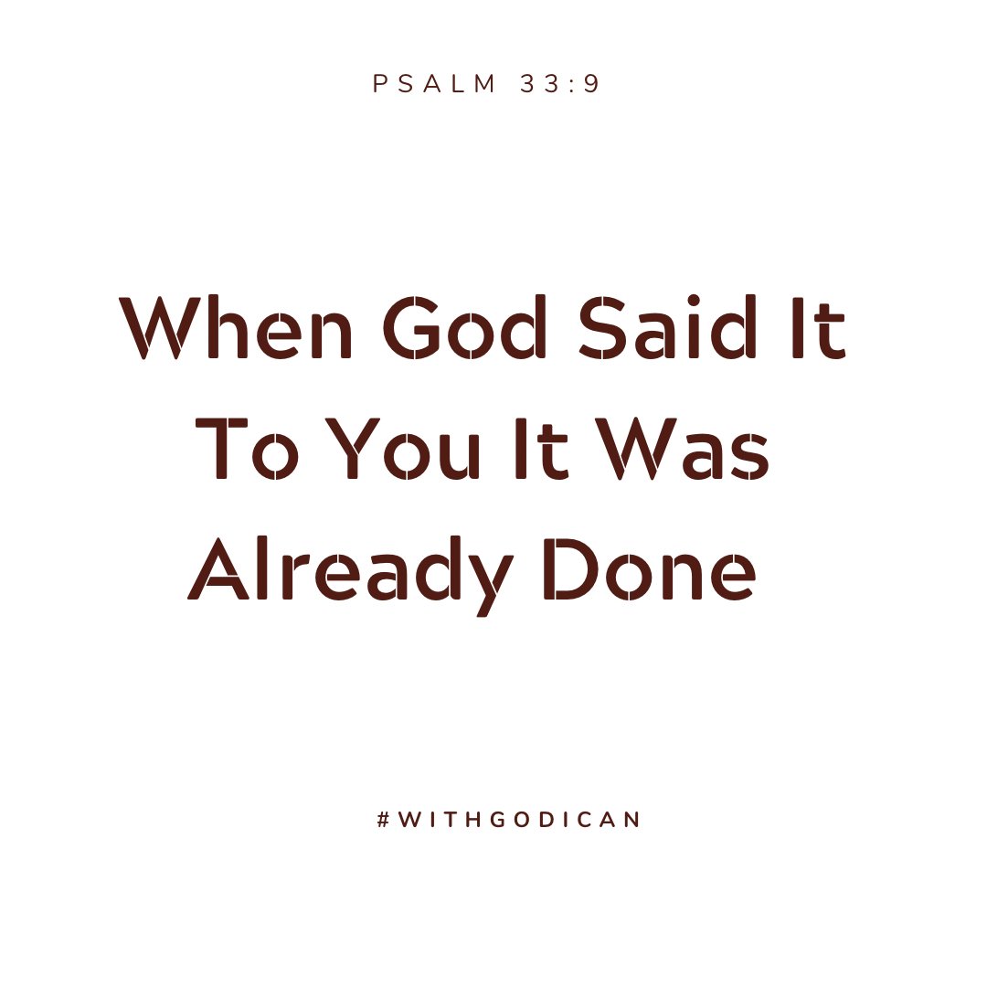 withGODican_'s tweet photo. “For he spoke, and it came to be; he commanded, and it stood firm.”
Psalms 33:9 NIV
#Godsword
#alreadydone 
#walkbyfaithnotbysight 
#withGodican https://t.co/gH6LJjUERK