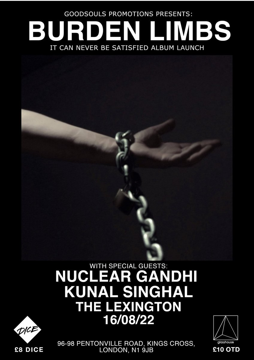 GoodsoulPromo's tweet photo. August 16 at @thelexington , join me on my return to live music promoting with the darkly brilliant @BurdenLimbs , Nuclear Gandhi and @StarvelingCult ! 
Tickets through @dicefm x https://t.co/PM7ozFmlda