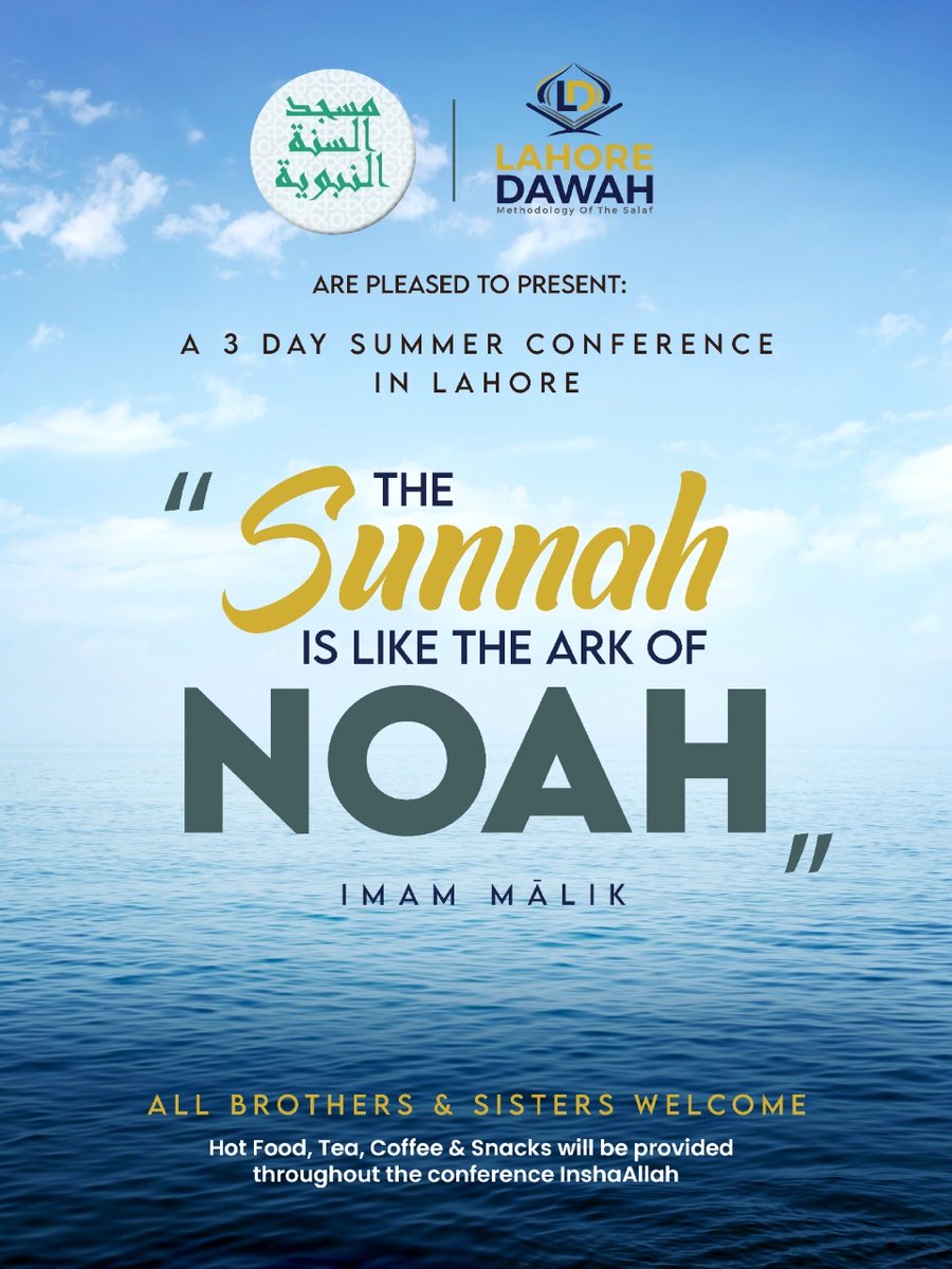 LahoreMasjid's tweet photo. 📡 3 Day National Conference🇵🇰
❝The Sunnah is Like the Ark of Noah❞
🕌 Masjidus Sunnah Lahore | LHR | PK
🗓 FrI 15th to Sun 17th July (inshā’-Allāh)
🔈 Our Noble Speakers:
🎙 @AbuKhadeejahSP
🎙 @ZubayrAbbasi
🎙 @AbuArwaAli
🎙 @TariqAliBrohi2
An Event #Not2BeMissed https://t.co/UL8uZN2K6Y