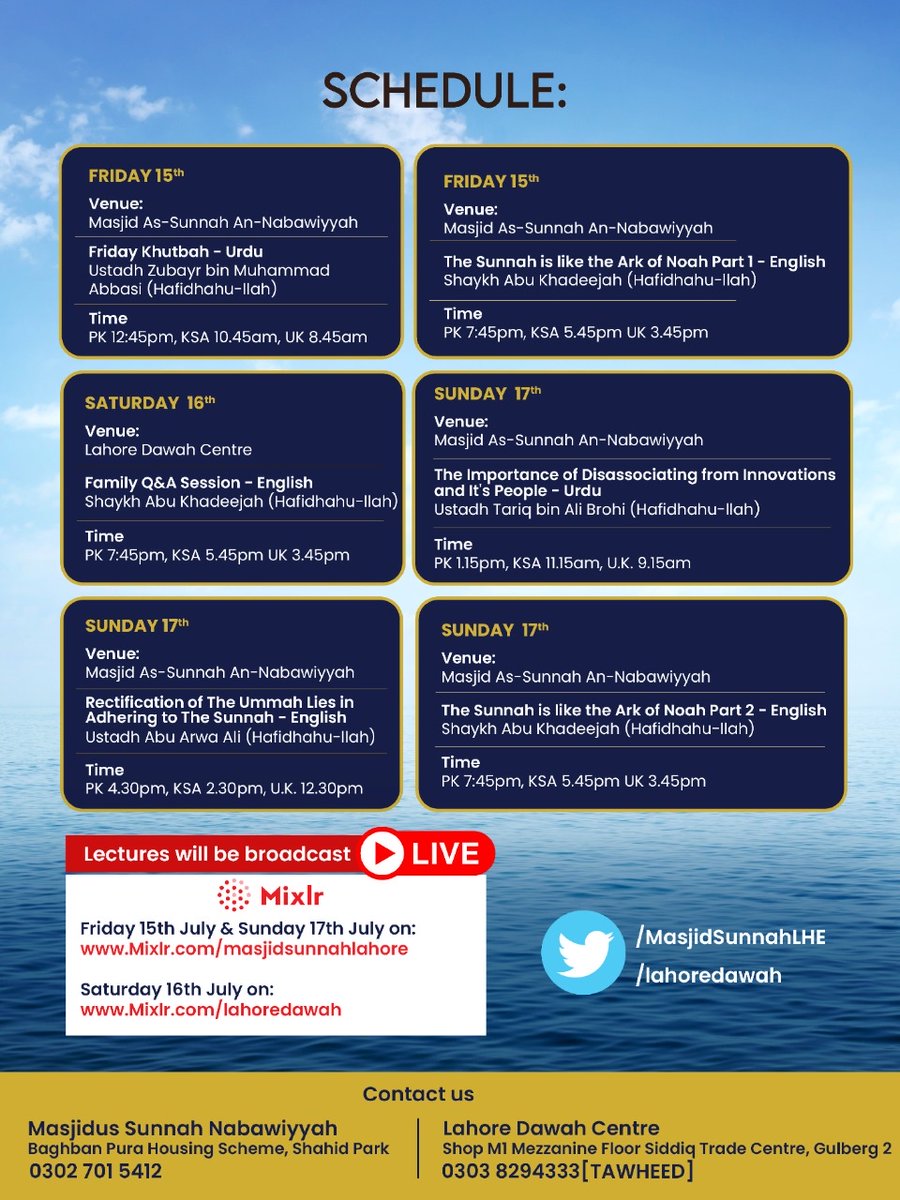 LahoreMasjid's tweet photo. 📡 3 Day National Conference🇵🇰
❝The Sunnah is Like the Ark of Noah❞
🕌 Masjidus Sunnah Lahore | LHR | PK
🗓 FrI 15th to Sun 17th July (inshā’-Allāh)
🔈 Our Noble Speakers:
🎙 @AbuKhadeejahSP
🎙 @ZubayrAbbasi
🎙 @AbuArwaAli
🎙 @TariqAliBrohi2
An Event #Not2BeMissed https://t.co/UL8uZN2K6Y