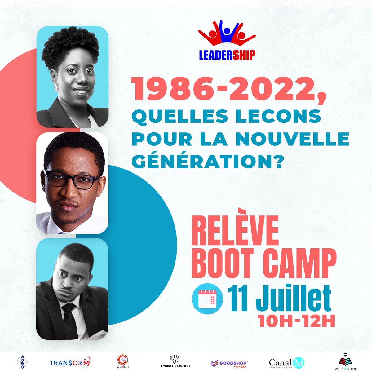 Releve2050's tweet photo. Du 11 au 15 juillet 2022, Relève Leadership vous invite à la deuxième édition de Relève Bootcamp. 

Causeries, débats et partages d’expériences, l’évènement promet d’être une occasion pour les jeunes d’échanger avec différents acteurs de la vie socioprofessionnelle en Haïti. https://t.co/J1ZFJdyXuo