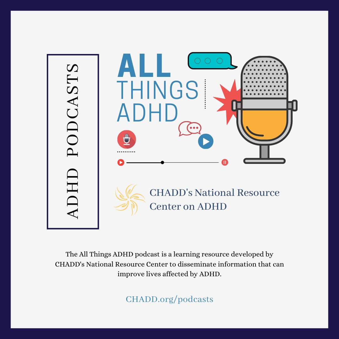 CHADD_ADHD's tweet photo. CHADD's podcasts address a variety of topics for anyone dealing with ADHD. Listen now: https://t.co/pUDuZmKrBN. https://t.co/8J6lYKMJDs