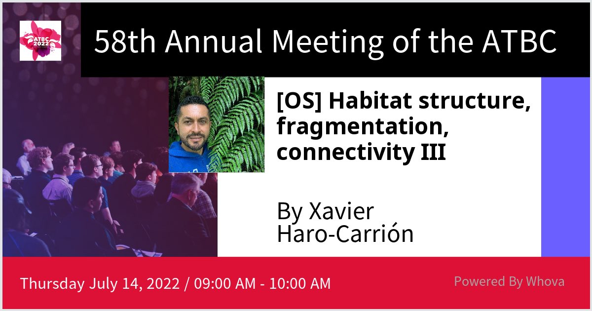 I am speaking at 58th Annual Meeting of the ATBC. Please check out my talk if you're attending the event! #atbc2022 #atbc #tropicalconservation #tropicalecology - via #Whova event app