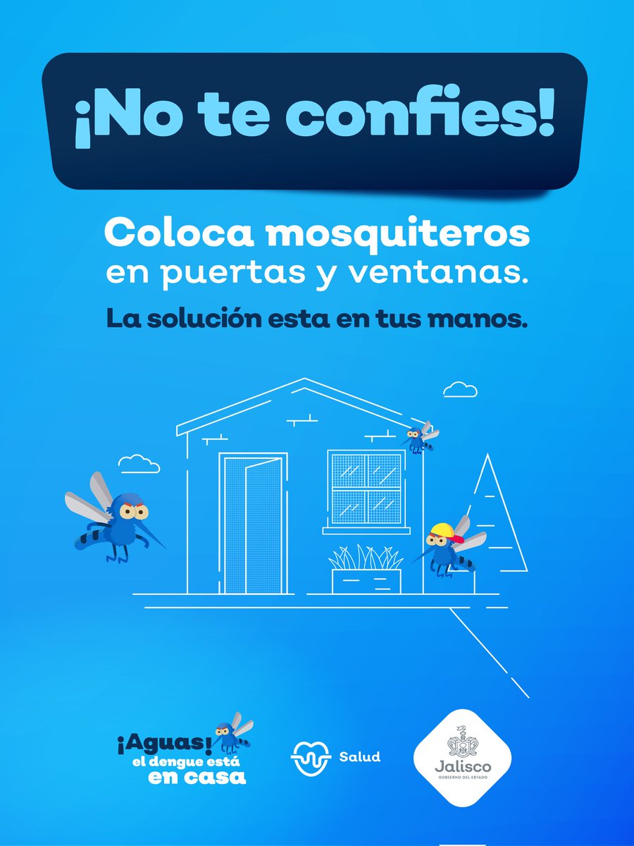 saludjalisco's tweet photo. "El mosquito transmisor🦟 no se aleja más de 100 metros de su criadero, si ves mosquitos es muy probable que tengas criaderos en tu casa y no lo sepas.

Aguas🙌, el mosquito está en casa. https://t.co/a1hu7lopWr