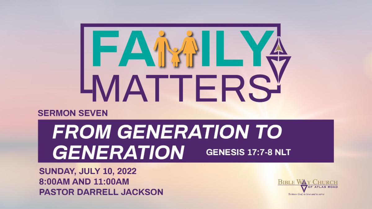 “From Generation To Generation”
Genesis 17:7 (NLT)

Three Key Insights:

3. We should not just pray to receive a blessing but also work hard to be a blessing - especially for future generations. 

#FromGenerationToGeneration