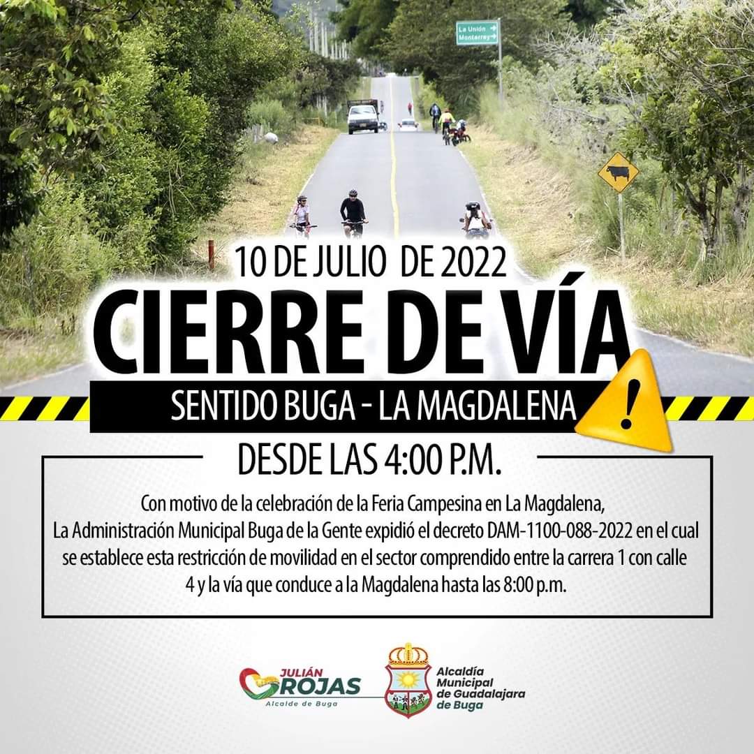 AlcaldiaBuga's tweet photo. Recuerda el horario de cierre de vía hacia la Magdalena. Te esperamos hoy en el concierto campesino. #FeriadeBuga https://t.co/JXtX38k6OH