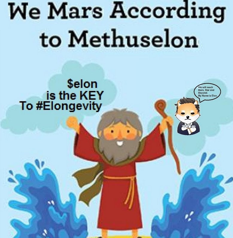 We Mars according to Methuselon 😃

#Elon 
#DogelonMars
#CryptoCurrency
#Altcoins