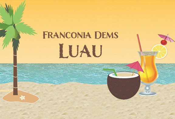 The annual Luau is back at 4 pm July 23, but this time with a new name! Please join the Franconia District Democrats  poolside for an afternoon of friendship and fun, complete with Hawaiian BBQ, tasty sides, and plenty of cold beer and other beverages. secure.ngpvan.com/C3CiIOeeJEesAA…