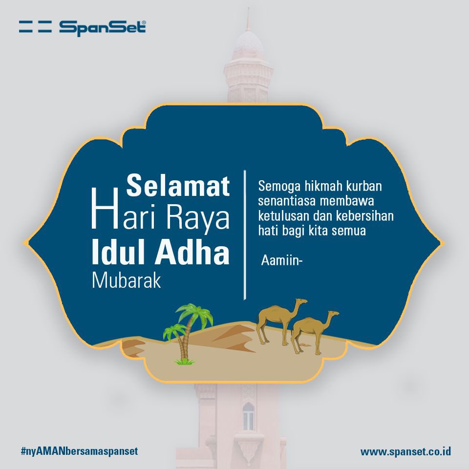spansetID's tweet image. Kami segenap Team SpanSet Indonesia mengucapkan Selamat merayakan IDUL ADHA 10 Dzulhijjah 1443 H✨

“Maka laksanakanlah Sholat karena Tuhanmu dan Berkurbanlah (Sebagai Ibadah untuk Mendekatkan diri kepada Allah SWT) Q.S. Al-Kautsar:2

#spanset #nyamanbersamaspanset