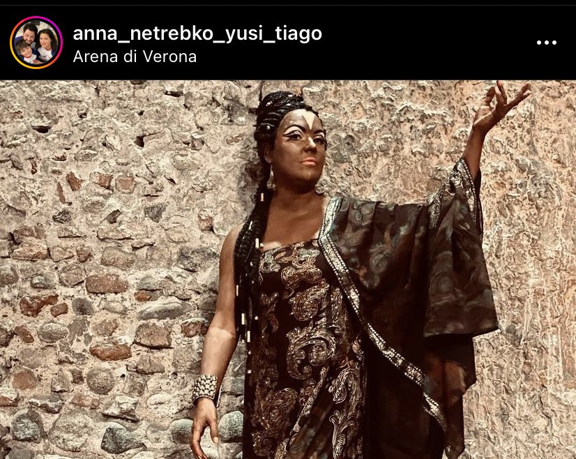 in case you thought the opera world has made any sort of tangible progress re: blackface, the industry’s most famous soprano posted this 9 hours ago from her recent AIDA