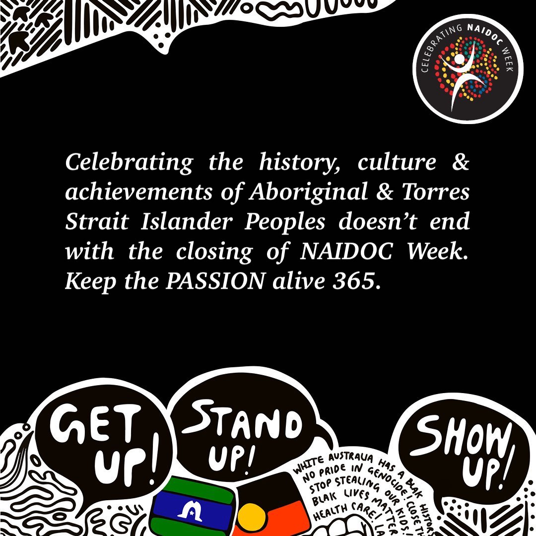 The importance of what NAIDOC represents doesn't end with the closing of NAIDOC Week celebrations. Keep the PASSION alive 365.🖤💛❤️ #NAIDOC2022  #NAIDOCWeek #NAIDOC