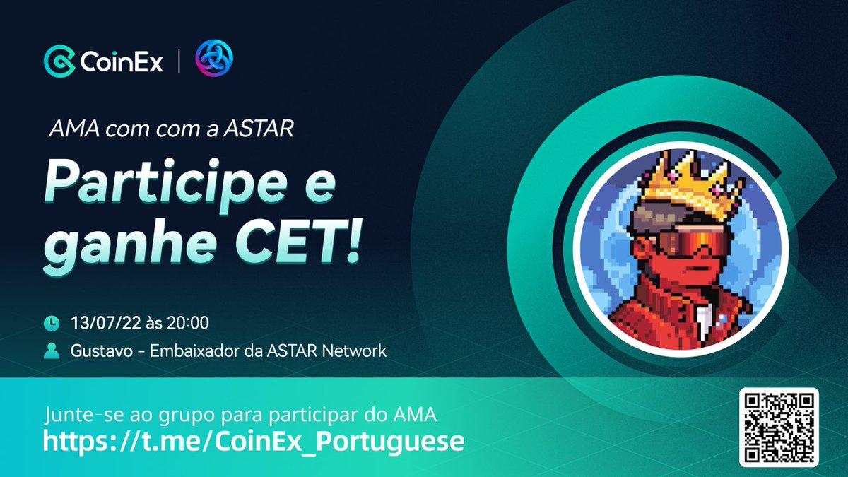 CoinexPortugues's tweet photo. 📢 A CoinEx Português convida você a participar do AMA com a @AstarNetworkPT

✅Like, RT e envie sua pergunta no formulário:

🔗 https://t.co/jEhbHteUo2

🥳 Cinco usuários receberão 150 $CET cada

‼️Haverá airdrop‼️

Data: 13/07/22, às 20:00h
Local:  https://t.co/jAnbm1Q860 https://t.co/bCxeIzq2I6