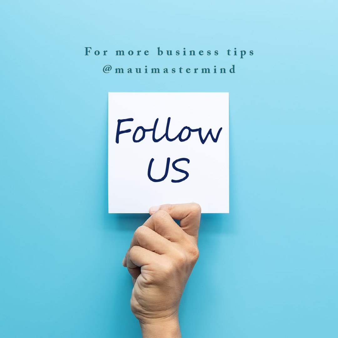 For more business tips
Follow us on Instagram
instagram.com/mauimastermind