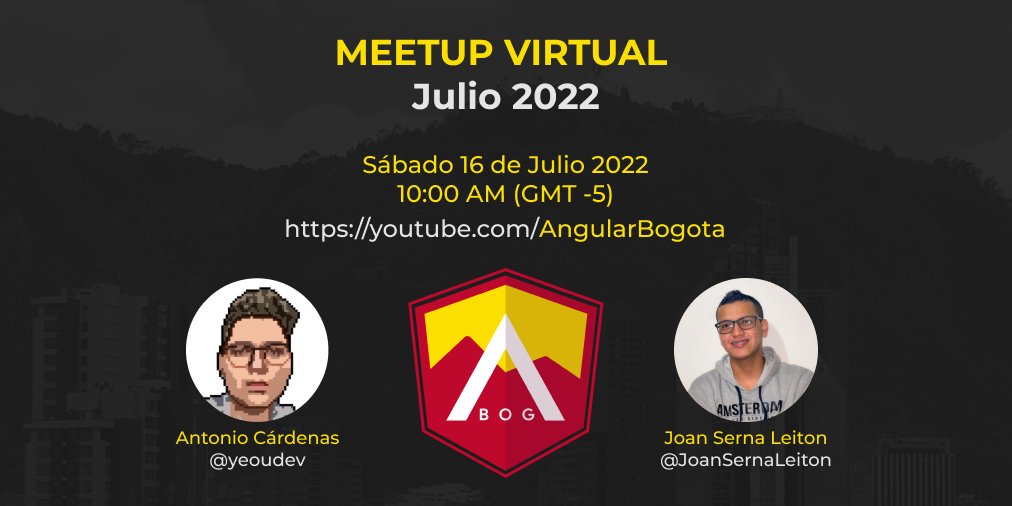 AngularBogota's tweet photo. Este sábado no se pueden perder el #MeetupVirtual de @AngularBogotá. 

@yeoudev y @JoanSernaLeiton compartirán con nosotros dos charlas de la actualidad de @angular 

¡Activen el recordatorio y no se lo vayan a perder!

📺 https://t.co/bGAFfFgus7 https://t.co/Kl1p4Tl5kd