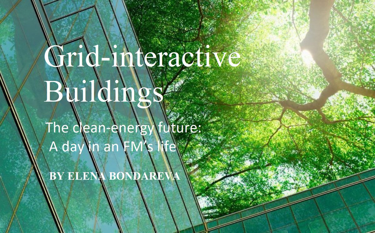 yap_powr's tweet image. 5 - Operating Grid-interactive Buildings 
@TheFMJ July – Aug 2022
The clean-energy future: A day in an FM’s life 
👉fmj.ifma.org/article/Grid-I… 
#GridInteractiveBuildings #SmartBuildings $POWR #Powerledger #P2PEnergyTrading #SmartGrid #LocalEnergyMarkets #247CFE #ClimateChange