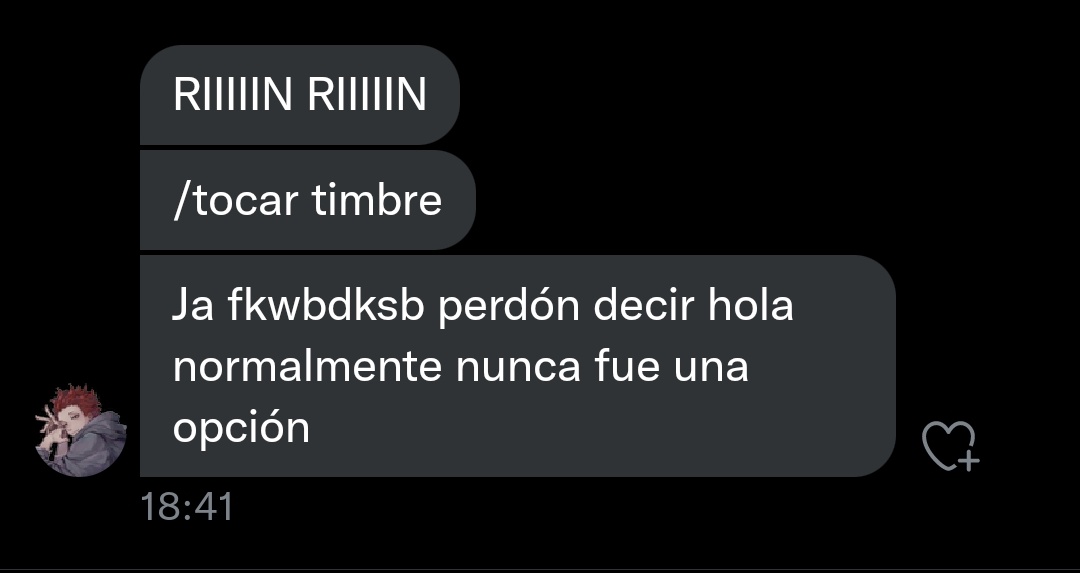 extrañamente es la primera vez que me hacen esa broma.