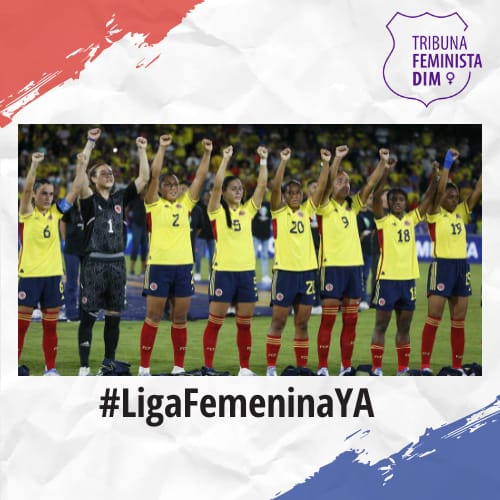 tribunafeminis1's tweet photo. #LigaFemeninaYA
Cuestionamos los obstáculos que les ponen a la formación, profesionalización y reconocimiento de mujeres jugadoras de fútbol. Hoy solicitamos a  @mindeportecol exigir a @dimayoroficial la organización de una Liga Femenina con dignidad y garantías. https://t.co/tLYAsTMr6j