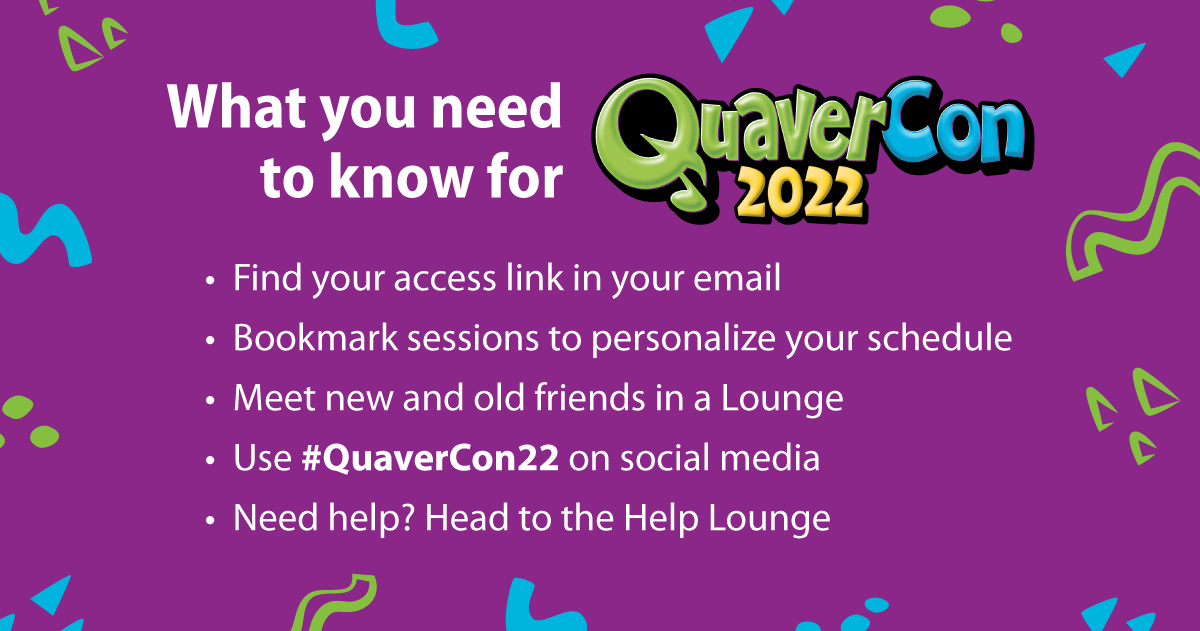 Quaver_Ed's tweet photo. A quick guide to #QuaverCon22! 

#EdTech #Webinar https://t.co/nEAuaniMrh