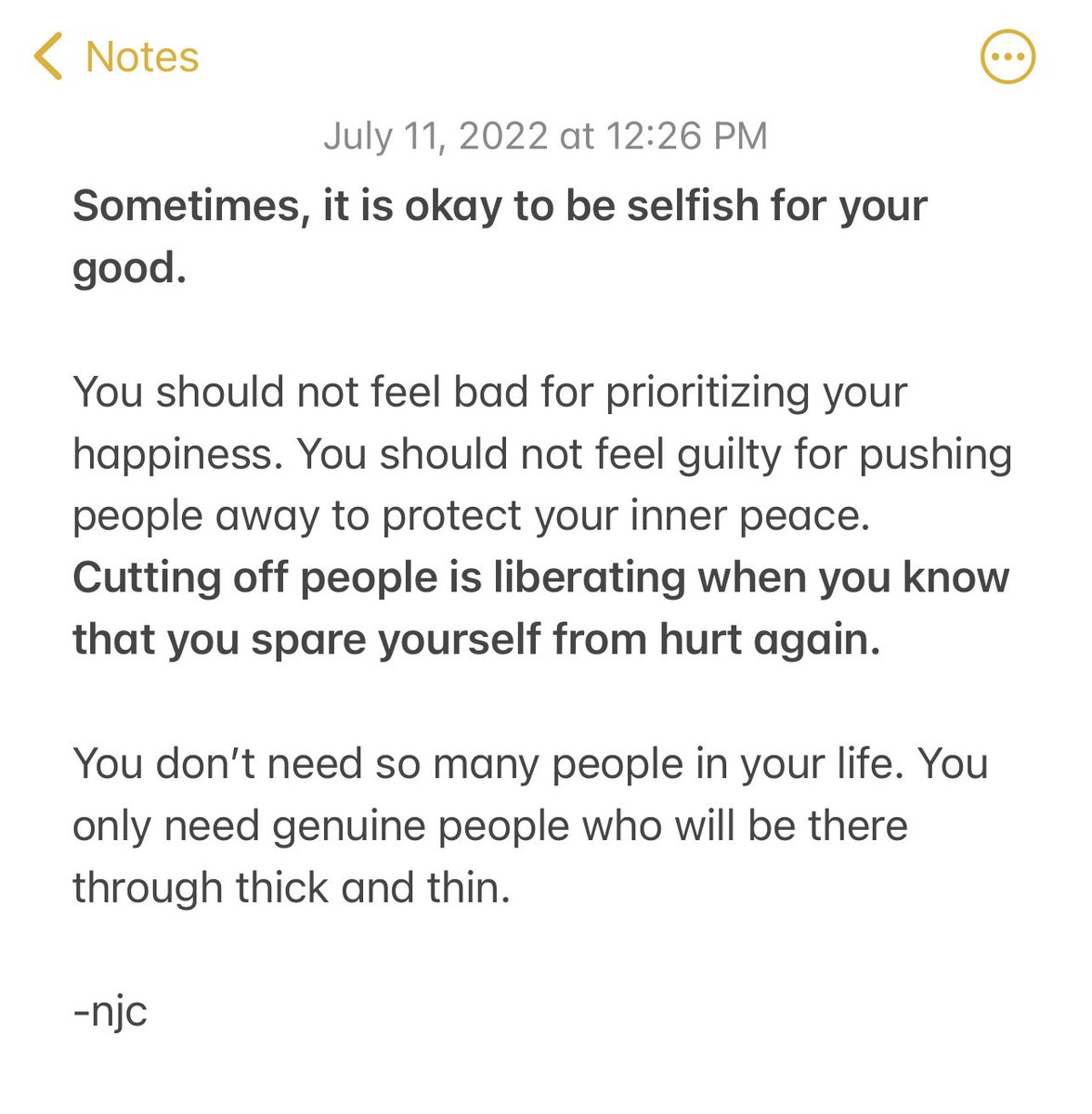 Sometimes, be selfish when it comes to your happiness.