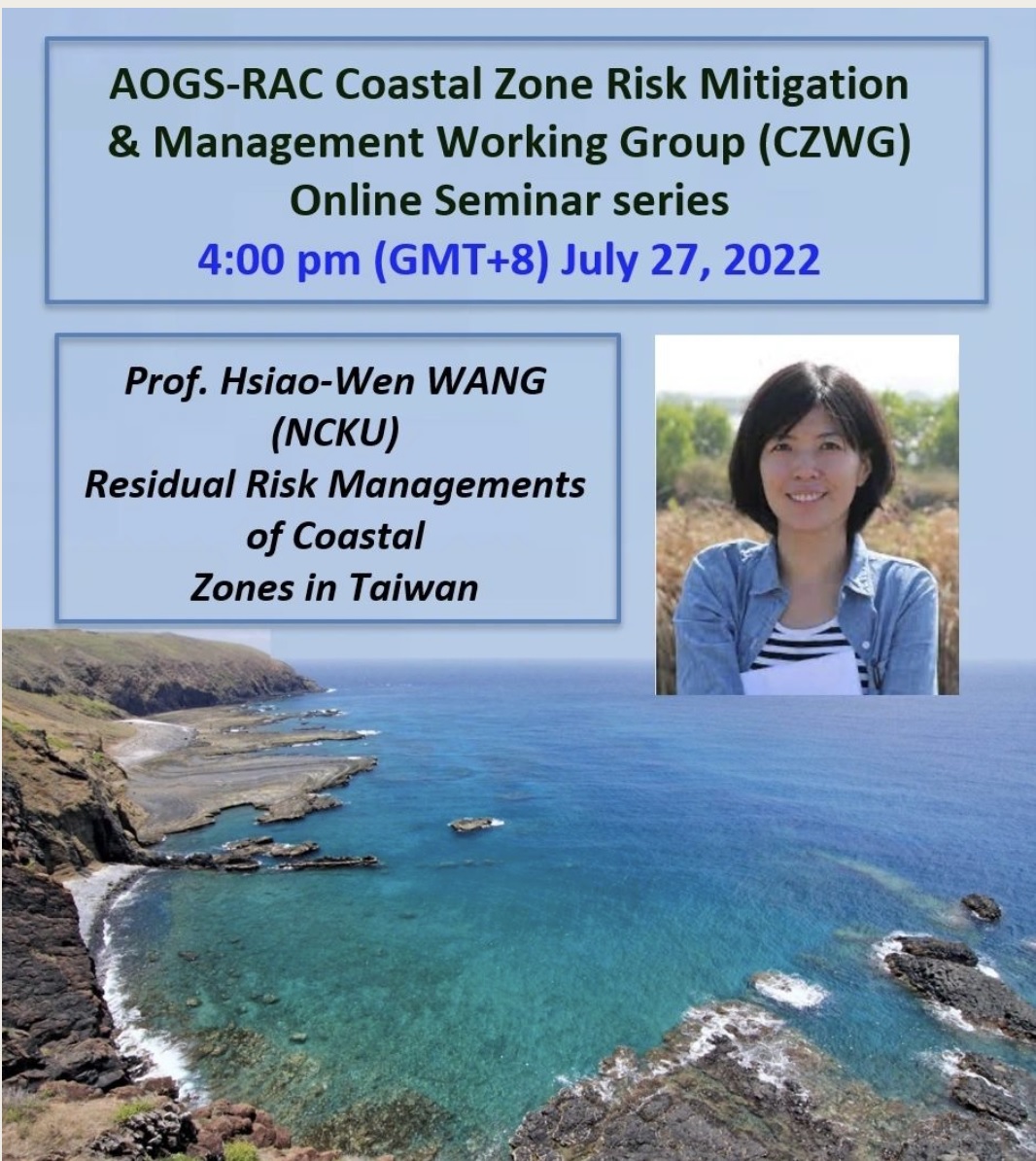 RacAogs's tweet photo. If you are working on coastal zone risk mitigation, please join this lecture to be given by Prof. Hsiao-Wen Wang @AOGS_ @AogsWnc @NCKU_official @Anweghosh @prasun_Gos @cons_chua https://t.co/ze71h3TeU4