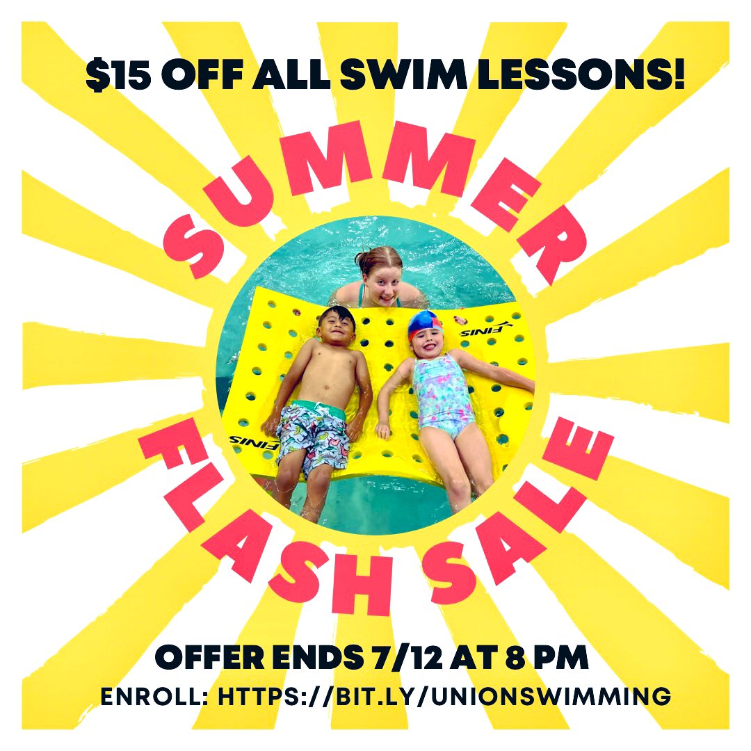 48-HOUR FLASH SALE FOR SUMMER SWIM LESSONS AT THE UNION POOL!