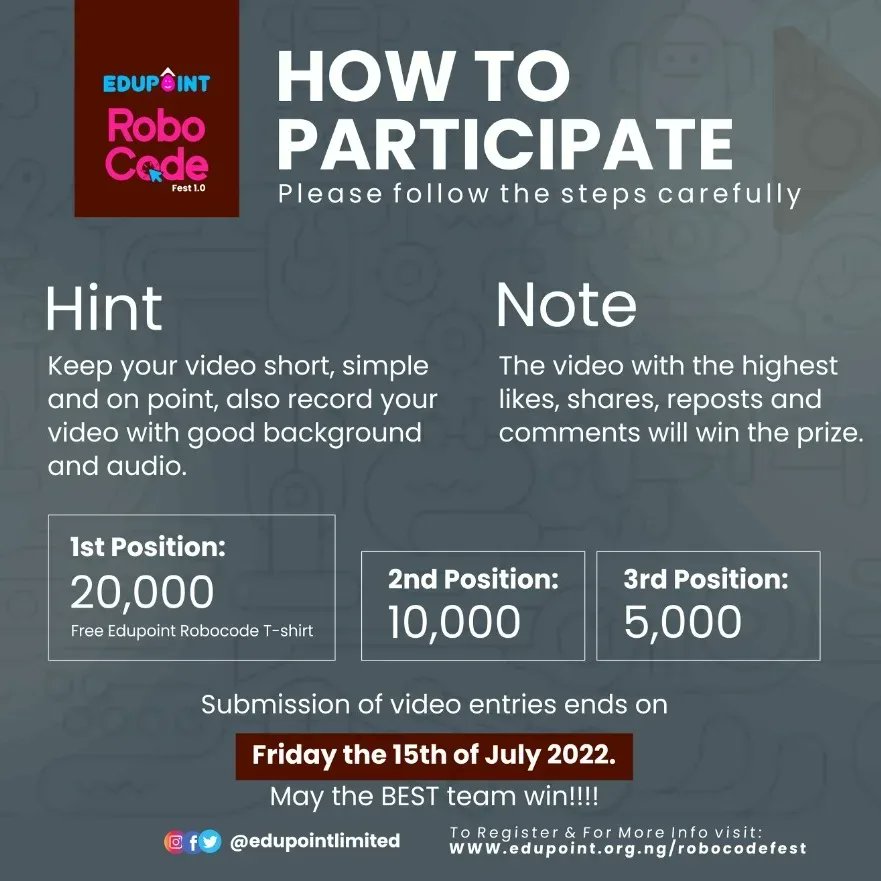 EdupointLimited's tweet photo. 1st Position: 20,000 and a free EduPoint Robocode T-shirt
2nd Position: 10,000
3rd Position
Submission of video entries ends on Friday the 15th of July 2022.
May the BEST team win!!!!
Remember your hashtags: #EduPoint and #EduPointRobocodeFest https://t.co/duRXBiIqgM