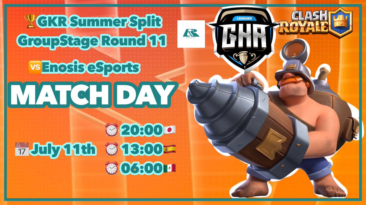 MATCHDAY
🏆<a href="/GkrLeagues/">GKR Leagues</a> 
🆚@EnosisEsports 
📅July 11th(Monday)
🕰20:00🇯🇵/13:00🇪🇸/06:00🇲🇽

🎙 Our team will keep fighting.

#GKRS7 #GKR2022 #GKRLeagues 
#GoRaptores 
#ClashRoyale
