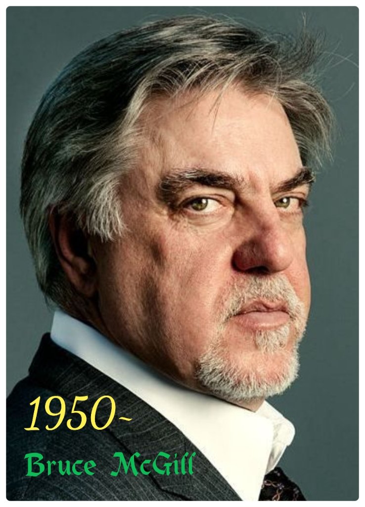 Happy Birthday🌹 #BruceMcGill