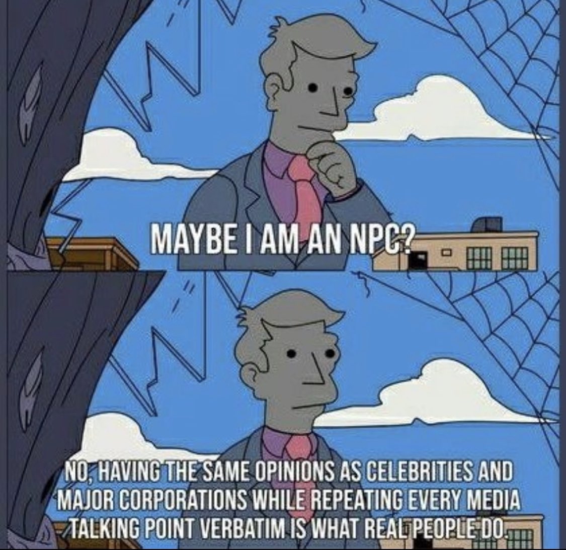 Lukewearechange's tweet photo. Don’t be an NPC https://t.co/6nb8OelA1W