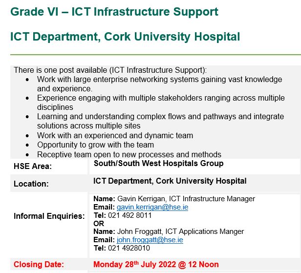 There is another exciting opportunity to become part of the CUH ICT Team, a position of Grade VI, ICT Infrastructure Support has been advertised at hse.ie/eng/staff/jobs… For full details check out the link! Or click the image for a brief job description. #jobfairy #opportunity