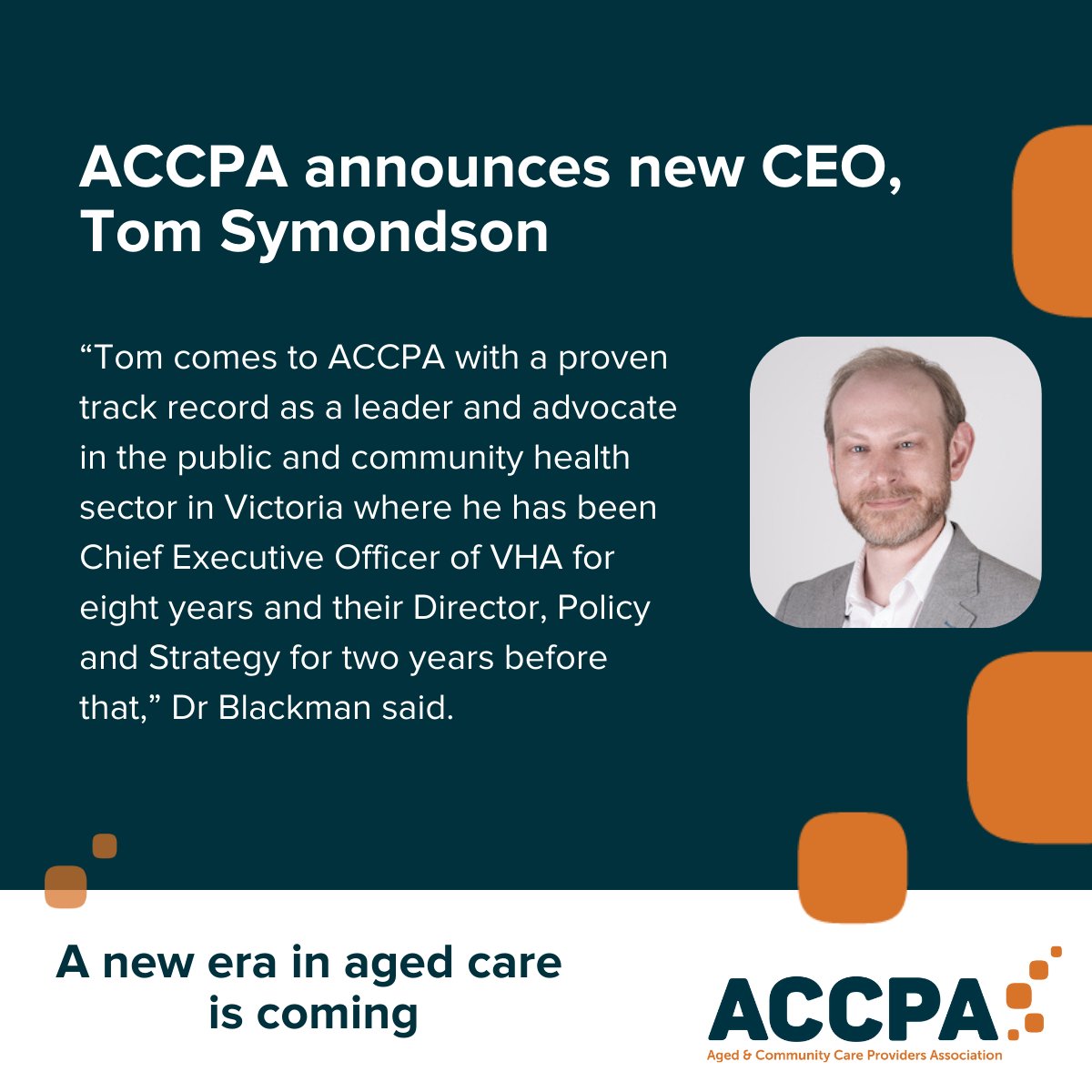 Ageing Australia (@ageing_au) on Twitter photo ACCPA Chairman Dr Graeme Blackman AO is pleased to announce <a href="/tom_symondson/">Tom Symondson</a>, CEO of the Victorian Healthcare Association, has been appointed inaugural Chief Executive Officer of ACCPA.
Read the media release here > accpa.asn.au/media-releases… #agedcare ACCPA Chairman Dr Graeme Blackman AO is pleased to announce <a href="/tom_symondson/">Tom Symondson</a>, CEO of the Victorian Healthcare Association, has been appointed inaugural Chief Executive Officer of ACCPA.
Read the media release here > accpa.asn.au/media-releases… #agedcare