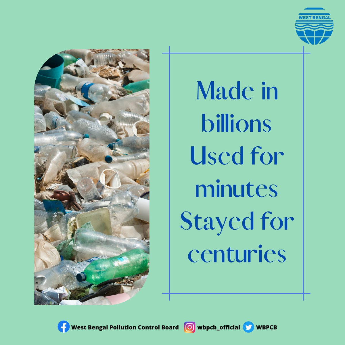 WBPCB's tweet photo. The damage single-use plastic products (SUPPs) cause through production, distribution, and litter, they become a major threat to environmental and human health. Say no to Single-Use Plastic Products.

#singleuseplasticban #SingleUsePlastic #SayNoToSingleUsePlastic #wbpcb https://t.co/8ihOsaU2PC