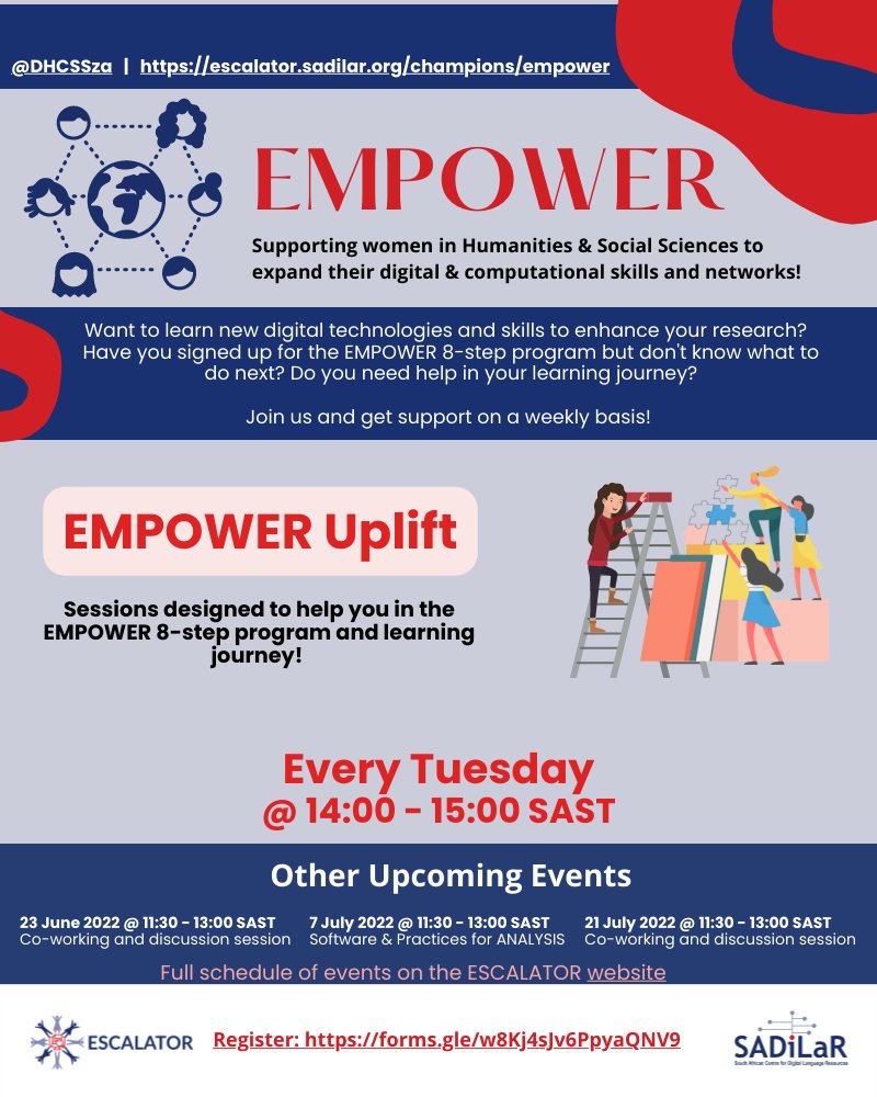 Digital Humanities & Computational Social Sciences (@dhcssza) on Twitter photo Venturing into Digital humanities and Computational Social Sciences? Join EMPOWER Uplift every Tuesday 14:00 - 15:00 SAST.
Read more about EMPOWER: escalator.sadilar.org/champions/empo…
Register: forms.gle/w8Kj4sJv6PpyaQ…
<a href="/annemtreasure/">annetreasure</a>
<a href="/aneldavdw/">Anelda van der Walt</a>
<a href="/noma_maphanga/">Nomalungelo Maphanga</a> Venturing into Digital humanities and Computational Social Sciences? Join EMPOWER Uplift every Tuesday 14:00 - 15:00 SAST.
Read more about EMPOWER: escalator.sadilar.org/champions/empo…
Register: forms.gle/w8Kj4sJv6PpyaQ…
<a href="/annemtreasure/">annetreasure</a>
<a href="/aneldavdw/">Anelda van der Walt</a>
<a href="/noma_maphanga/">Nomalungelo Maphanga</a>