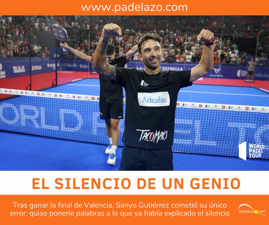 padelazo (@padelazo) on Twitter photo 🔍Sanyo Gutiérrez: el silencio de un genio.
📝Tras ganar la final de Valencia, el de San Luis cometió un error, el único que no pudo corregir a tiempo: quiso ponerle palabras a lo que ya había explicado el silencio.
🧐👉bit.ly/3uER1cC
📸Foto: <a href="/WorldPadelTour/">World Padel Tour</a>
#padel 🔍Sanyo Gutiérrez: el silencio de un genio.
📝Tras ganar la final de Valencia, el de San Luis cometió un error, el único que no pudo corregir a tiempo: quiso ponerle palabras a lo que ya había explicado el silencio.
🧐👉bit.ly/3uER1cC
📸Foto: <a href="/WorldPadelTour/">World Padel Tour</a>
#padel