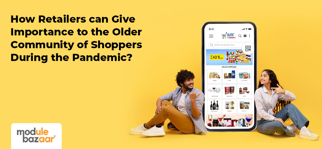 ModuleBazaar's tweet image. How Retailers can Give Importance to the Older Community of Shoppers During the Pandemic?
modulebazaar.com/blog/how-retai…
#modulebazaar #retails #shopping #pandemic #Mobileapp #boost