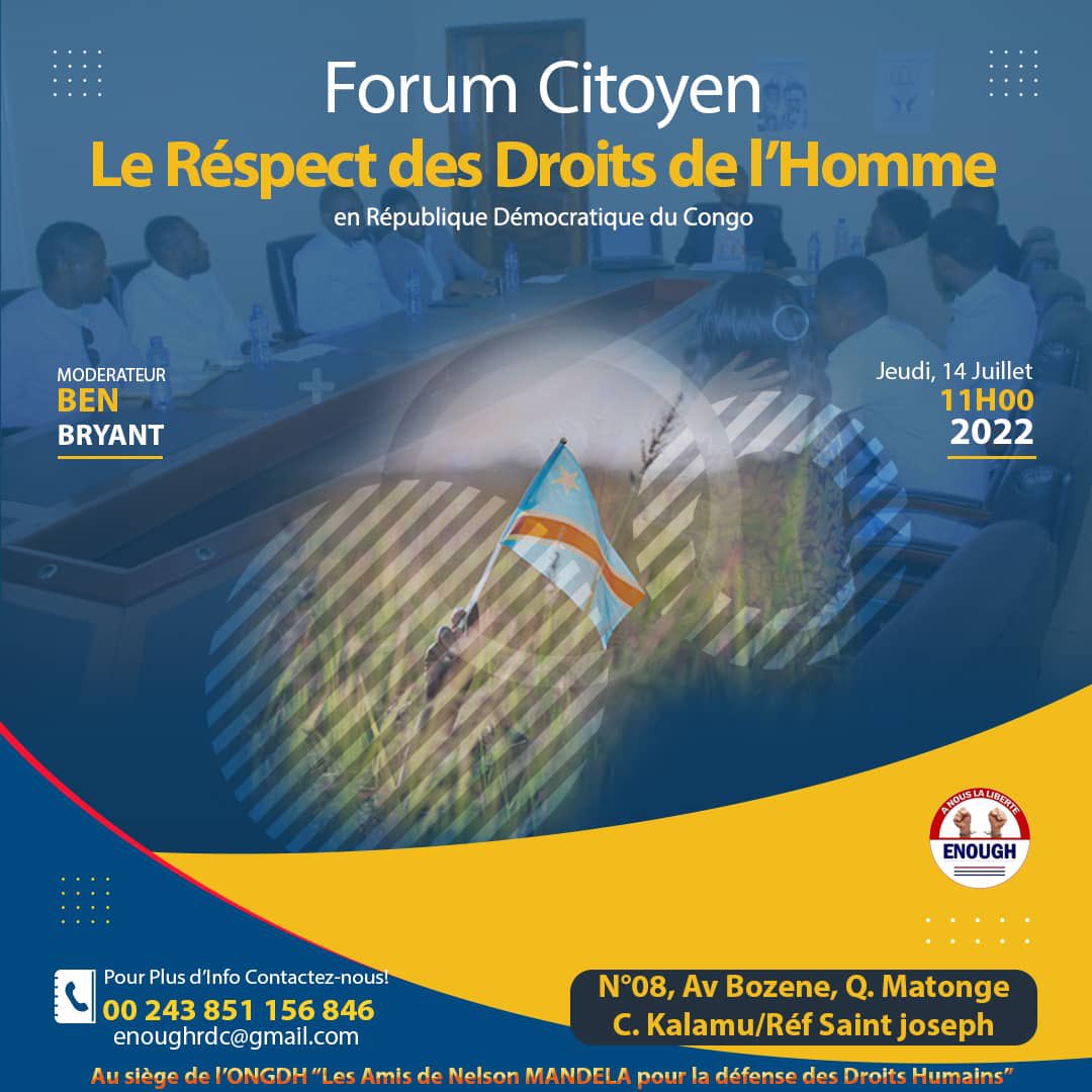 Enough_rdc's tweet photo. @Enough_rdc organise un Forum citoyen sur le respect des droits de l’homme en RDC

Cette activité sera couplée de la remise des brevets aux lauréats ayant suivi avec succès l’intégralité de la formation en Droits humains.

🗓: Jeudi 14.07. 2022
🕙: 11h (Kinshasa)
📍: Siège ANMDH https://t.co/k1KEqZat2U