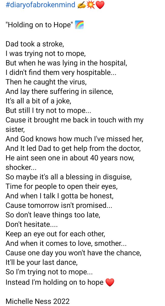 #diaryofabrokenmind "Holding on to Hope" ✍️💥 #Dad #COVID19 #hope #keepthefaith #betterdaysarecoming #writerslift #writing #Writer #blessingindisguise #lovers <a href="/mentalhealth/">Mental Health Foundation</a> <a href="/SAMHtweets/">SAMH</a> <a href="/piersmorgan/">Piers Morgan</a> <a href="/TheBugzyMalone/">Bugzy Malone</a> <a href="/callumbeattieuk/">Callum Beattie</a> <a href="/skinnylivinguk/">Skinny Living</a> <a href="/HussainManawer/">Hussain Manawer</a> <a href="/thewhitmore/">Laura Whitmore ⚡️</a>