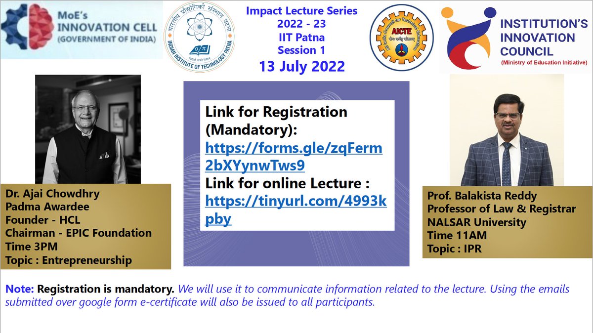IITPAT's tweet photo. Institute's Innovation Council, IIT Patna in association with Ministry of Education's Innovation Cell (MIC), AICTE is organizing IIC4.0 Impact Lecture Series 2022-23 on Entrepreneurship and IPR by the experts from Industry and academia on July 13, 2022.
#ImpactLectureSeries https://t.co/qQrCknh0q9