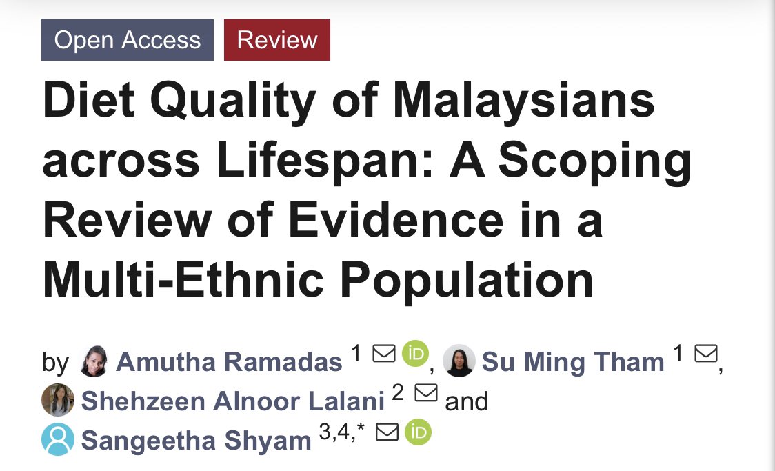 amutha_ramadas's tweet photo. In this paper, my co-authors &amp; I reviewed diet quality of Malaysians, including factors that influence it, and the association between diet quality &amp; health outcomes across the lifespan. 

#dietquality #Malaysiandiet #mynutrition101 #Malaysia #health 

https://t.co/Zp3AhOzWzB https://t.co/j0YFQH1qTY