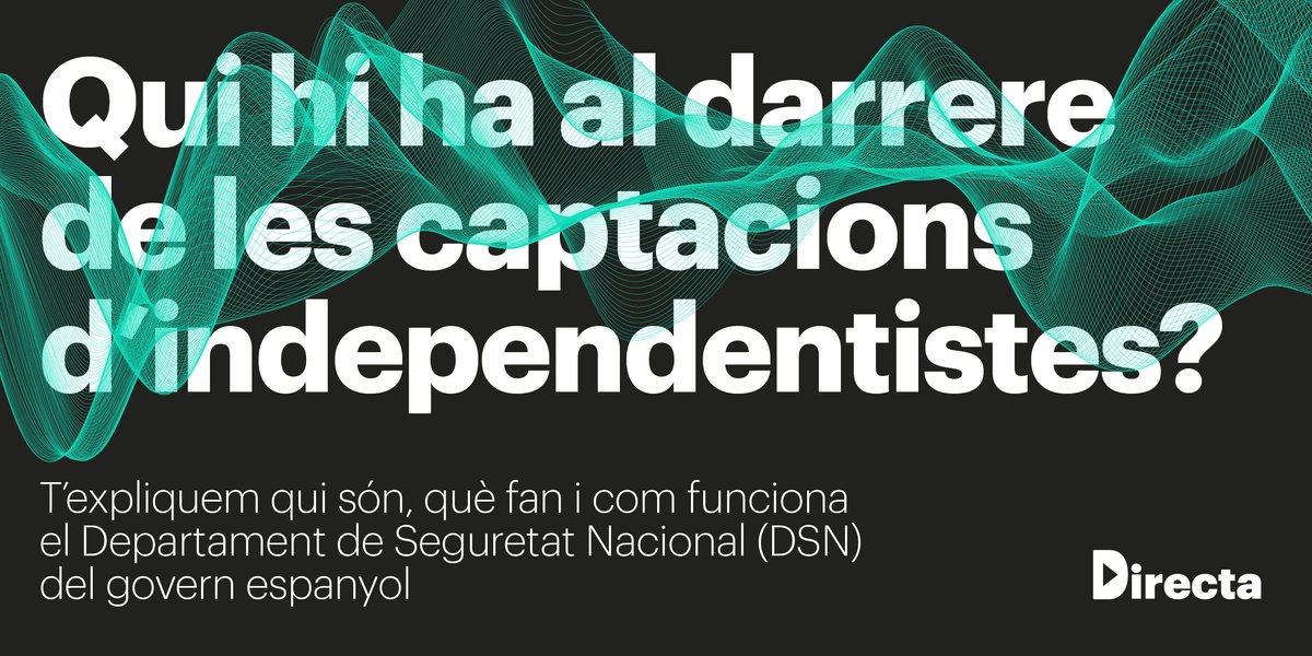 La_Directa's tweet photo. @EsterFayos #EstatInfiltrat | En obert l'informe d'@EsterFayos que radiografia el Departament de Seguretat Nacional, l'òrgan d'on afirmen provenir les dues persones que han intentat captar com a confident un jove independentista. 

🔎@EsterFayos
▶️https://t.co/bsscO38BKZ
#EnObert
#Directa550 https://t.co/aUdoJWIHMq