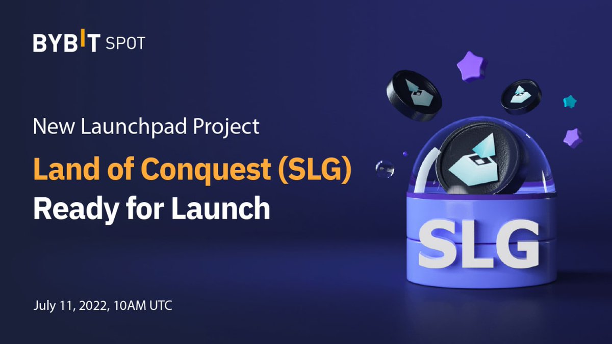 🚀 Now Live on Bybit Launchpad —  Land of Conquest ($SLG)

🔥 We're excited to announce that our latest Launchpad project, Land of Conquest ($SLG), is now live!

👉 Learn more (blog.bybitglobal.com/en-us/post/lan…)